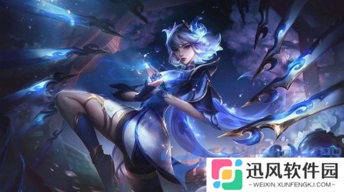 《英雄联盟》新皮肤「青花瓷」曝光：刀妹绝美 翩若惊鸿(英雄联盟新皮肤)